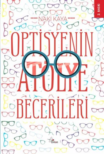 Optisyenin Atölye Becerileri