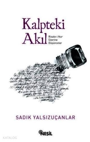 Kalpteki Akıl Sadık Yalsızuçanlar 23 İndirim