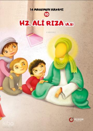 Hz Ali Rıza A S 14 Masumun Hayatı 10