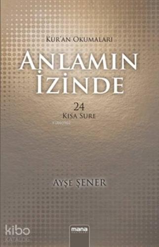 Anlamın İzinde