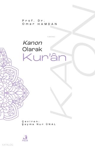 Kanon Olarak Kur an