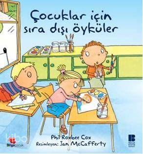 Çocuklar İçin Sıra Dışı Öyküler