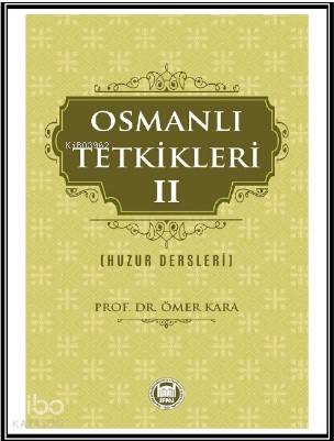 Osmanlı Tetkikleri 2