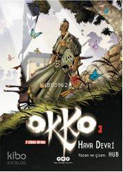 Okko 4 Ateş Devri