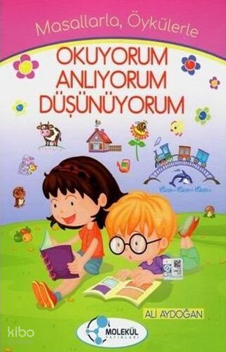 1 Sınıf Atom Karınca Okuyorum Anlıyorum Düşünüyorum