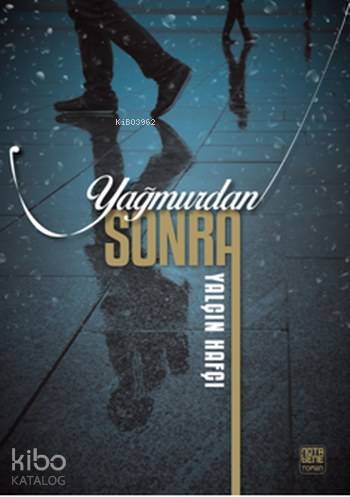 Yağmurdan Sonra