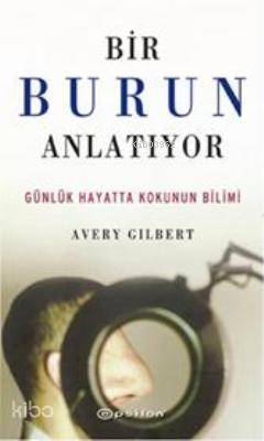 Bir Burun Anlatıyor