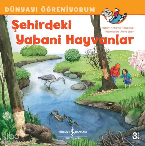 Şehirdeki Yabani Hayvanlar Dünyayı Öğreniyorum
