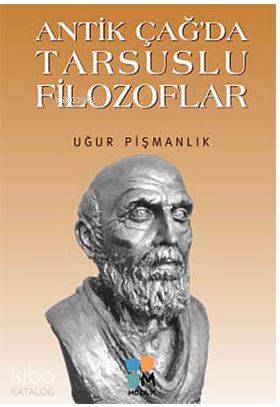 Antik Çağ da Tarsuslu Filozoflar