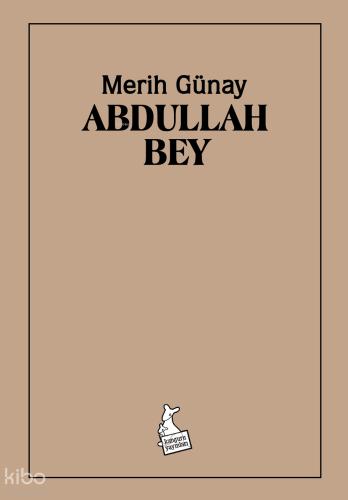 Abdullah Bey