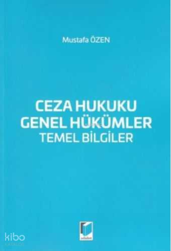 Ceza Hukuku Genel Hükümler Temel Bilgiler