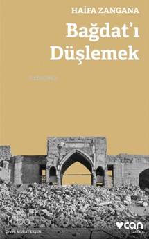 Bağdat ı Düşlemek