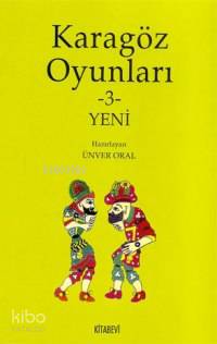 Karagöz Oyunları 3 Yeni