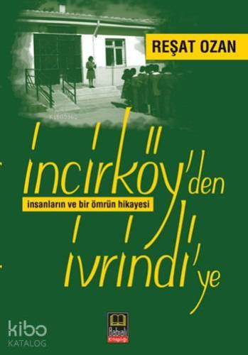 İncirköy den İvrindi ye