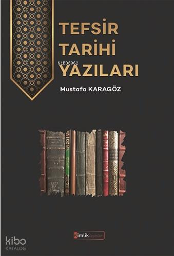 Tefsir Tarihi Yazımı ve Problemleri