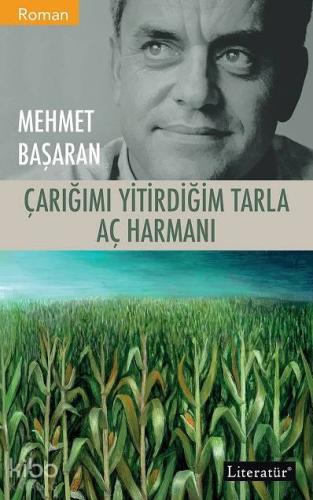 Çarığımı Yitirdiğim Tarla Aç Harmanı