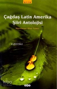 Çağdaş Latin Amerika Şiiri Antolojisi