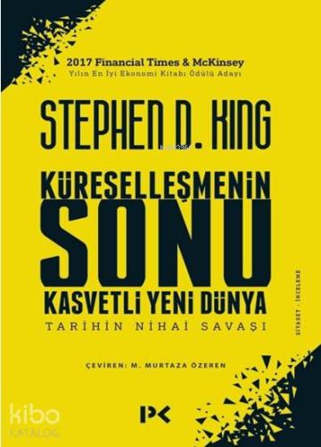 Küreselleşmenin Sonu Kasvetli Yeni Dünya