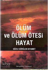 Ölüm ve Ölüm Ötesi Hayat