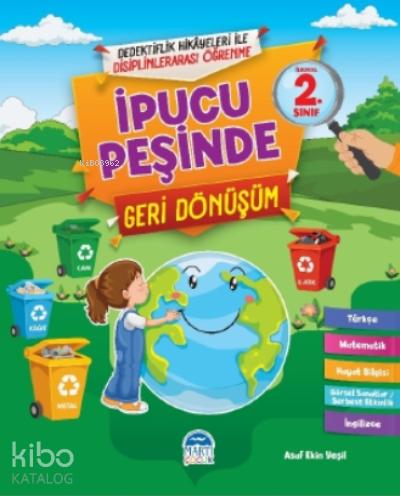 İpucu Peşinde Geri Dönüşüm İlkokul 2 Sınıf