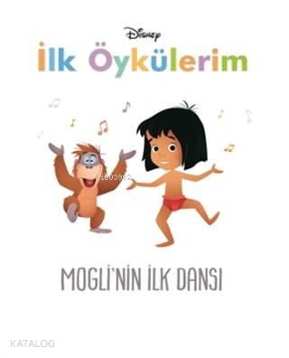 Disney Mogli nin İlk Dansı İlk Öykülerim
