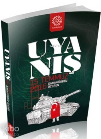 Uyanış 15 Temmuz 2016