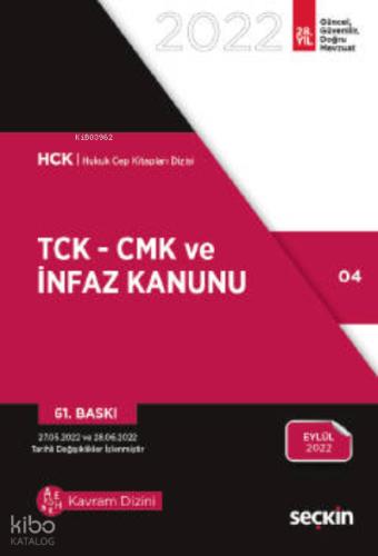 TCK CMK ve İnfaz Kanunu