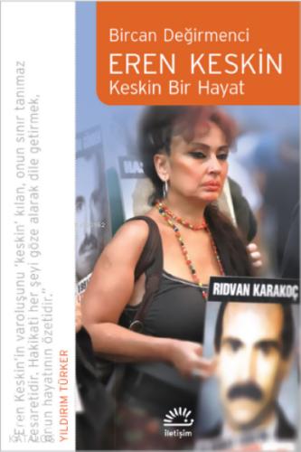 Eren Keskin Keskin Bir Hayat