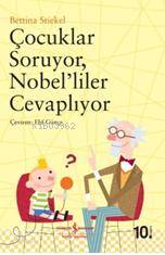Çocuklar Soruyor Nobel liler Cevaplıyor