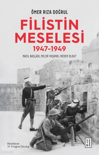 Filistin Meselesi 1947 1949