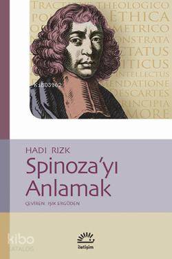 Spinoza yı Anlamak