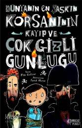 Dünyanın En Şaşkın Dinozor Avcısının Kayıp ve Çok Gizli Günlüğü