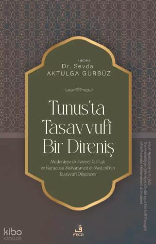 Tunus ta Tasavvufi Bir Direniş