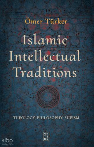 Islamic Intellectual Traditions