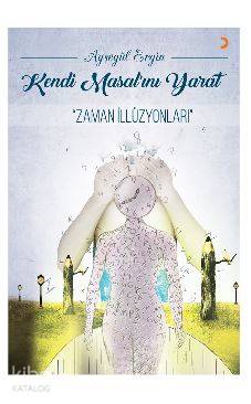 Kendi Masal ını Yarat