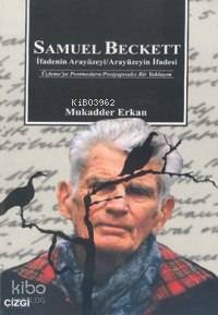 Samuel Beckett İfadenin Arayüzeyi Arayüzeyin İfadesi