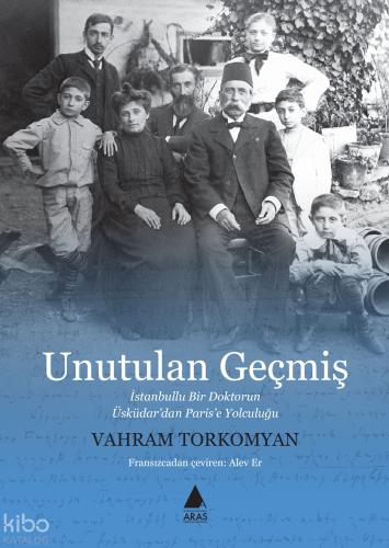Unutulan Geçmiş