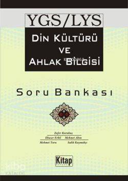 YGS LYS Din Kültür ve Ahlak Bilgisi Soru Bankası