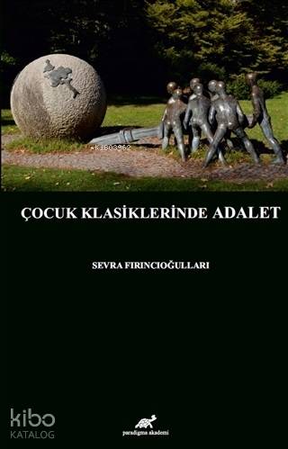 Çocuk Klasiklerinde Adalet