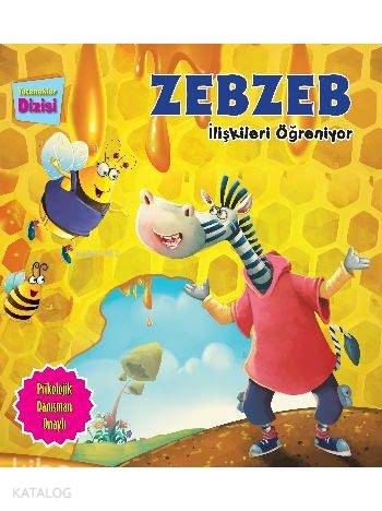 Zebzeb İlişkileri Öğreniyor