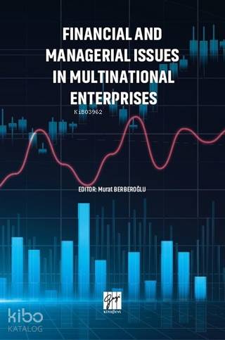 Financial and Managerial Issues in Multinational Enterprises