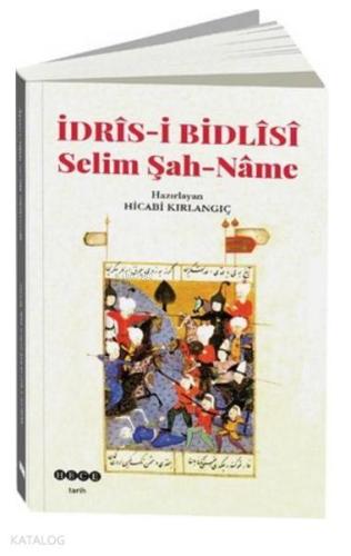 İdris i Bidlisi Selim Şah Name