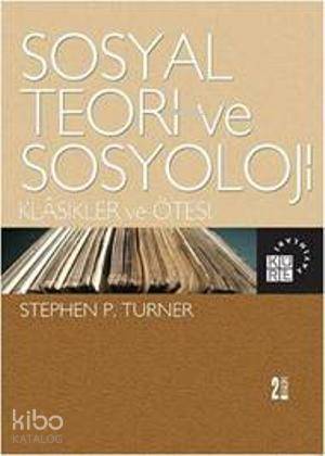 Sosyal Teori Ve Sosyoloji