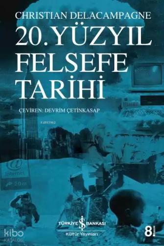 20 Yüzyıl Felsefe Tarihi