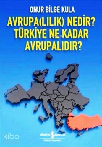 Avrupa Kimliği ve Türkiye