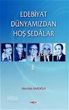 Edebiyat Dünyamızdan Hoş Sedalar 4