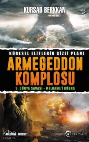 Armegeddon Komplosu 3 Dünya Savaşı Melhame i Kübra