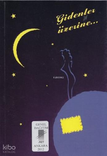 Gidenler Üzerine
