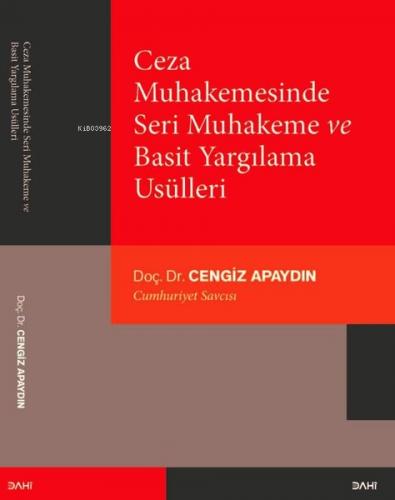 Ceza Muhakemesine Egemen İlkeler IşığındaOlağan ve Olağanüstü Kanun Yolları