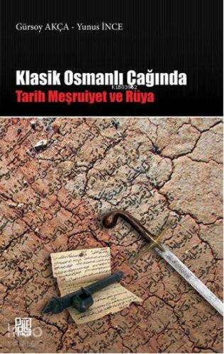 Klasik Osmanlı Çağında